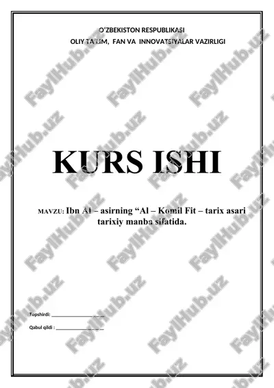 ibn al – asirning “al – komil fit – tarix asari — DOCX