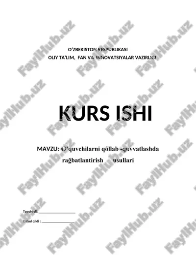 o’quvchilarni qõllab -quvvatlashda rağbatlantirish usullari — DOCX