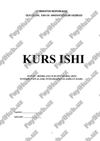 boshlang`ich sinf darslarni integratsiyalash, integratsiyalashgan dars — DOCX