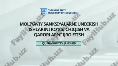 moliyaviy sanksiyalarni undirish ishlarini ko‘rib chiqish va qarorlarni ijro etish — PPTX