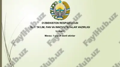 1-guruh don ekinlarining umumiy tavsifi — PPTX