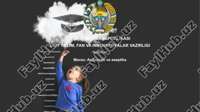 antiseptik va aseptika — PPTX