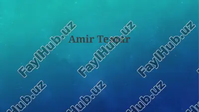 amir temur — PPTX