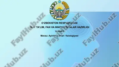 ayirisha'zolarifiziologiyasi — PPTX