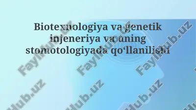 biotehnologiya va genetik muhandislik: asosiy tushunchalar — PPTX