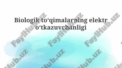 biologik to‘qimalarning elektr o‘tkazuvchanligiga kirish — PPTX