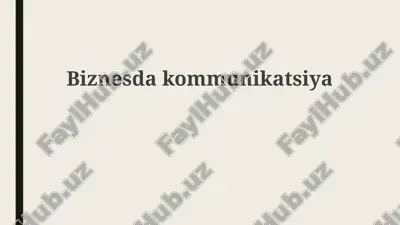 biznesda kommunikatsiya — PPTX