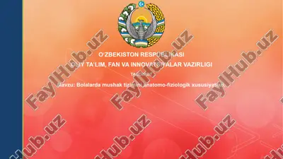 bolalardagi mushak tizimi anatomiyasi va fiziologiyasi — PPTX