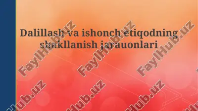 dalillash va ishonch shakllanish jarayonlari — PPTX