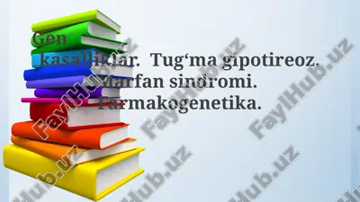 gen kasalliklari va tug'ma gipotireoz — PPTX
