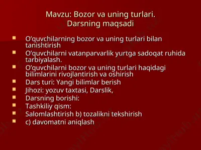 bozor va uning turlari. darsning maqsadi (dars ishlanma) — PPT
