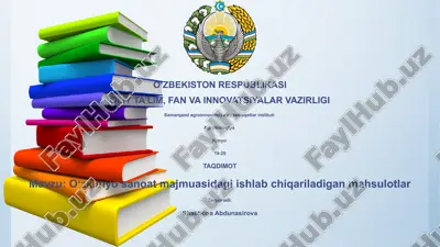 o'zkimyo sanoat majmuasidagi ishlab chiqariladigan mahsulotlar — PPTX