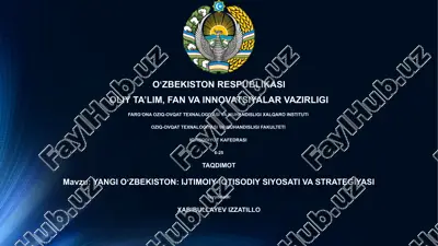 yangi o'zbekiston: ijtimoiy-iqtisodiy siyosat va strategiya — PPTX