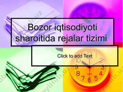 bozor iqtisodiyoti sharoitida rejalar tizimi — PPT