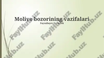 moliya bozorining vazifalari — PPTX