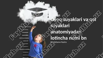 oyoq suyaklari va qol suyaklari anatomiyadan lotincha nomi bn — PPTX