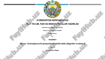 tarmoqlanuvchi jarayonlarni tashkil etish (algoritm va dastur) — PPTX