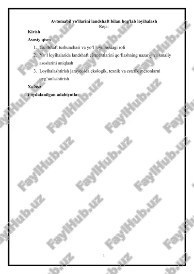 avtomabil yo'llarini landshaft bilan bog'lab loyihalash — DOCX