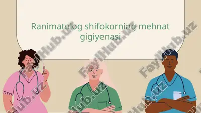 ranimatolog shifokorning mehnat gigiyenasi — PPTX