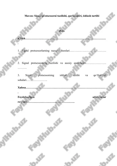 signal protsessorni tuzilishi, qurilmalari, ishlash tartibi — DOCX