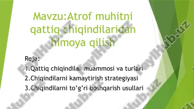 atrofmuhitni qattiqchiqindilaridan himoya qilish — PPTX