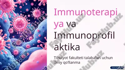 immunoterapiya va immunoprofilaktika — PPTX
