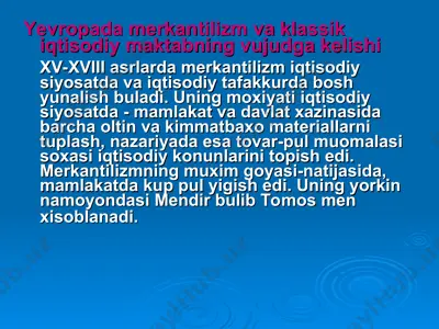 yevropada merkantilizm va klassik iqtisodiy maktabning vujudga kelishi — PPT