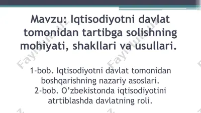 iqtisodiyotni davlat tomonidan tartibga solishning mohiyati, shakllari va usullari — PPT