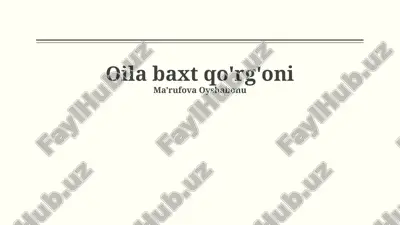 oila - baxt qal'asi — PPTX