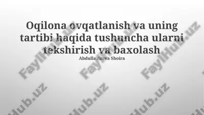 sog'lom ovqatlanish va uning tartibi haqida tushuncha ularni tekshirish va baxolash — PPTX