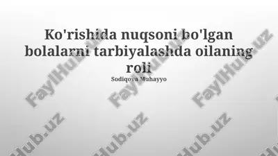 oilaning roli tarbiyalashda — PPTX