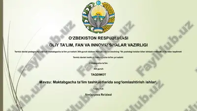 maktabgacha taʼlim tashkilotlarida sogʻlomlashtirish ishlari — PPTX