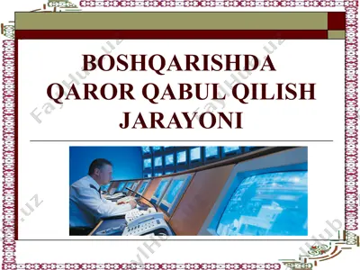 boshqarishda qaror qabul qilish jarayoni — PPT