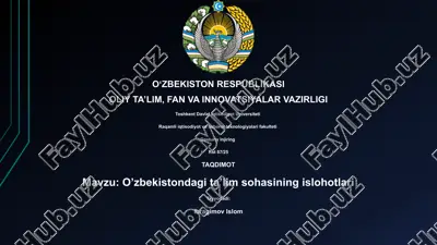 o'zbekistondagi ta'lim sohasining islohotlari — PPTX