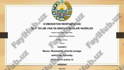 mustaqillik yillarida amalga oshirilgan iqtisodiy islohotlarni yutuq va natijalari — PPTX