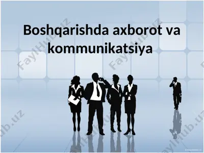 boshqarishda axborot va kommunikatsiya — PPT