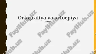 orfografiya va orfoepiya — PPTX