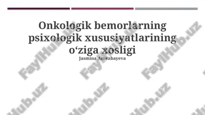 onkologik bemorlarning psixologik xususiyatlari — PPTX