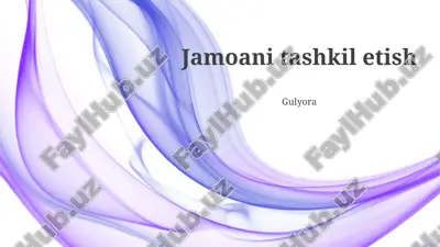 jamoani tashkil etish — PPTX