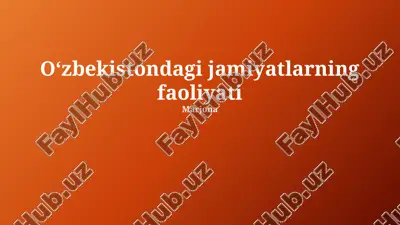 o'zbekistondagi jamiyatlarning faoliyati — PPTX
