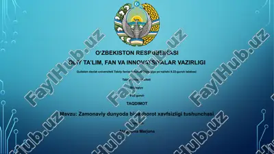 zamonaviy dunyoda bioaxborot xavfsizligi tushunchasi — PPTX