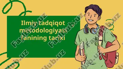 ilmiytadqiqotmetodologiyasifaniningtarixi — PPTX