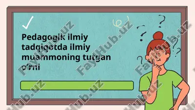 ilmiy muammo tushunchasi — PPTX