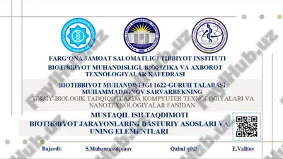 biotibbiyot jarayonlarini dasturiy asoslari va uning elementlari — PPTX