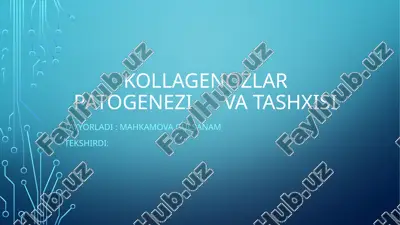 kollagenozlar patogenezi va tashxisi — PPTX