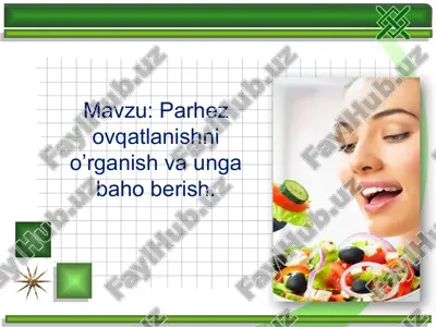 parhezovqatlanishnio’rganishvaungabahoberish — PPTX