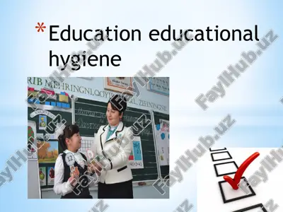 hygiene in education — PPTX