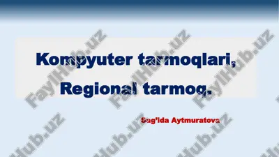 kompyutertarmoqlari — PPTX