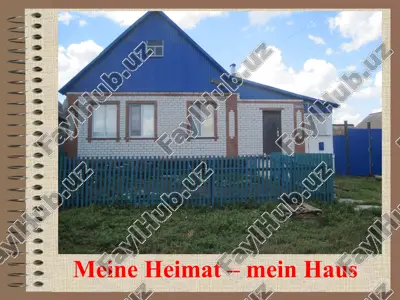 meine heimat - mein haus — PPT