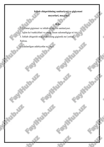ishlab chiqarishning sanitariyasi va gigiyenasi — DOCX